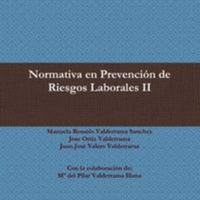 Normativa en Prevención de Riesgos Laborales II (Spanish Edition) 1470915030 Book Cover