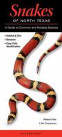 Snakes of North Texas: A Guide to Common & Notable Species 0982621191 Book Cover