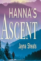 Hanna's Ascent 1960373072 Book Cover