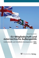 EU-Mitgliedschaft und österreichische Außenpolitik 3639407679 Book Cover