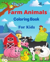 Farm Animals Coloring Book for Kids: Animals Coloring pages with Cows, Chickens, horses and more Country Scenes B0CBQWKKRF Book Cover