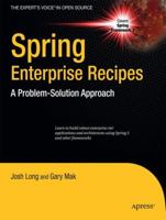 Spring Enterprise Recipes: A Problem-Solution Approach 1430224975 Book Cover