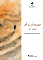 À la frontière du réel (French Edition) 2310059226 Book Cover