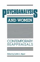 Psychoanalysis and Women: Contemporary Appraisals 1138462330 Book Cover