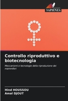 Controllo riproduttivo e biotecnologia 6204119184 Book Cover