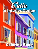 Cities & Interior Design Coloring Book For Adults (MED BOOK): City & Interior Design Coloring Book Amazing Places Real and Imagined, Fun Relaxation & Stress Relieving B09TF1PBB3 Book Cover