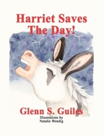 Harriet Saves The Day! B0CN2BS2CH Book Cover