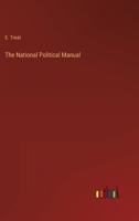 The National Political Manual 3368150677 Book Cover