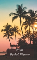 2020 Pocket Planner: January 2020 - December 2020 Mini Calendar - Monthly Dated With Yearly Spread and Notes Pages (Tropical, Palm Trees) 1713266741 Book Cover