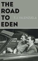 The Road to Eden 145752953X Book Cover