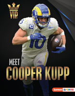 Meet Cooper Kupp: Los Angeles Rams Superstar (Sports VIPs 1728478626 Book Cover