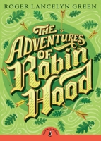 The Adventures of Robin Hood 0140367004 Book Cover