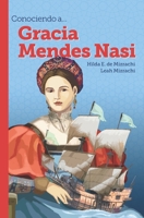 Conociendo a... Gracia Mendes Nasi B0C2S6B5Q8 Book Cover