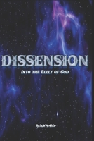 Dissension Into the Belly of God B0CM178KHW Book Cover