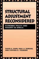 Structural Adjustment Reconsidered: Economic Policy and Poverty in Africa 0521665132 Book Cover