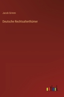 Deutsche Rechtsalterthümer (German Edition) 3368545191 Book Cover