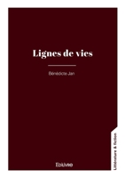 Lignes de vies (French Edition) 2414641649 Book Cover