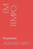 Em Tempo: 54 poemas B087L8S28Q Book Cover