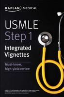 USMLE Step 1: Integrated Vignettes 1506246907 Book Cover