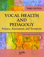 Vocal Health and Pedagogy: Advanced Assessment and Practice 1597560871 Book Cover