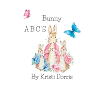 Bunny A B C's B0BYRKH41N Book Cover