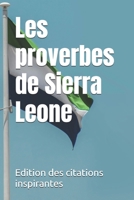 Les proverbes de Sierra Leone (French Edition) B0FQ4R7YW2 Book Cover