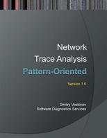Pattern-Oriented Network Trace Analysis (Software Diagnostics Services Seminars) 190804358X Book Cover
