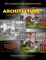 New Creations Coloring Book Series: Architecture 1947121014 Book Cover
