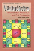 Vastusastra: Ancient Indian Architecture and Civil Engineering 8124603790 Book Cover