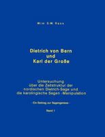 Dietrich von Bern und Karl der Große Bd. 1 3831111758 Book Cover