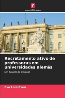 Recrutamento ativo de professoras em universidades alemãs (Portuguese Edition) 6209510132 Book Cover