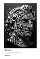 Calculus: Fucking Concepts and Techniques 1779619014 Book Cover