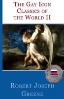 The Gay Icon Classics Of The World II 1469914158 Book Cover