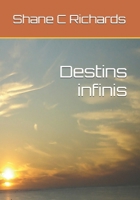 Destins infinis (French Edition) B0HHZDKBXW Book Cover
