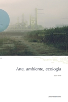 Arte, ambiente, ecologia (Italian Edition) null Book Cover