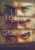 Le Tisseur de Guerres: Aesir - Livre 2 (French Edition) 2322557358 Book Cover