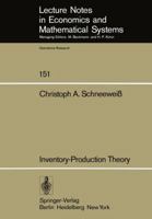 Inventory Production Theory A Linear Policy Approach 3540084436 Book Cover