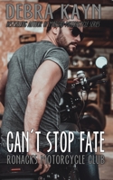 Can't Stop Fate 154308785X Book Cover