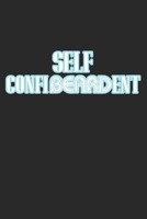 Self Confibeardent: Notebook A5 Size, 6x9 inches, 120 lined Pages, Beard Bearded Mustache Man Men Self Confident 1696924995 Book Cover