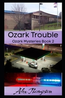 Ozark Trouble B0C2SPBRPC Book Cover