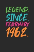 Legend Since February 1962: Happy Birthday Gift Idea for Boys And Girls - Graph Paper Notebook / Journal (6" X 9" - 5 Squares per inch - 120 Pages) B083XVH6G7 Book Cover