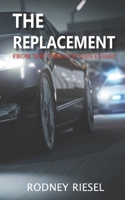 The Replacement (From the Tales of Dan Coast) B0FBWWMBB5 Book Cover