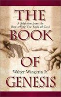 The Book of Genesis: A Selection from the Best-Selling the Book of God 0310217911 Book Cover