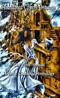 Abandoned Towers Presents the First Annual Artist's Challenge Anthology 1936021056 Book Cover