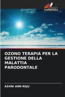 Ozono Terapia Per La Gestione Della Malattia Parodontale (Italian Edition) 6206904857 Book Cover