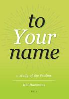 To Your Name (Volume 2) 1941422187 Book Cover