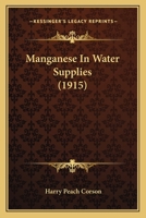 Manganese In Water Supplies 1023873400 Book Cover
