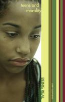 Teens And Morality (Shepherd, Jerry, Being Real) 1863151494 Book Cover