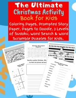 The Ultimate Christmas Activity Book for Kids 1089008902 Book Cover