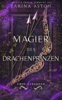Magier des Drachenprinzen: Ewig gebunden #1 Sonderausgabe (German Edition) 1954202628 Book Cover